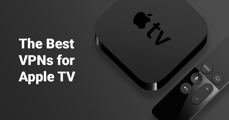 3-те най-добри VPN услуги за Apple TV (обновена 2023)