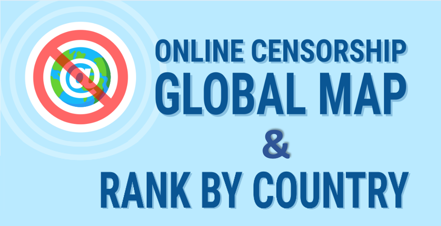 Цензура онлайн: Глобална карта и ограничения по държави