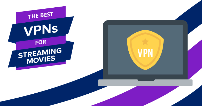 Най-добрите VPN за стрийминг на филми – бързи и евтини