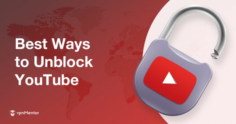 10 начина да отблокирате YouTube и да гледате всичко