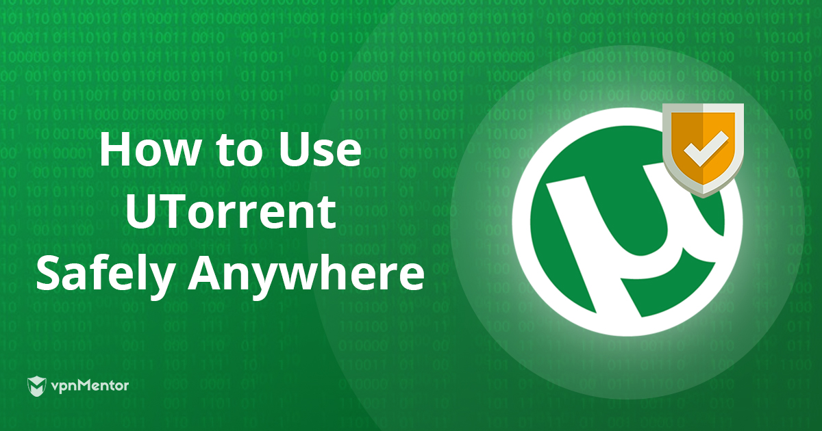 4 топ VPN за uTorrent – най-бързи, надеждни, eвтини в 2024