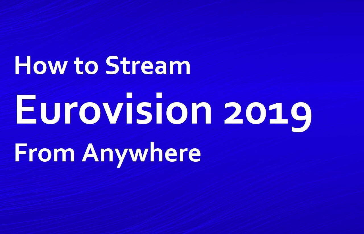 Гледайте наживо „Евровизия” в 2019 напълно БЕЗПЛАТНО